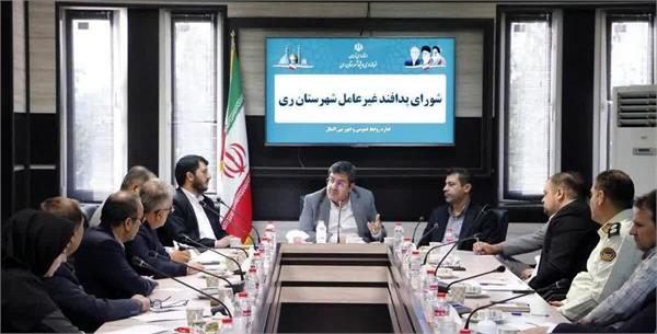 توسعه زیرساخت‌های پدافند غیرعامل وآمادگی بحران در شهرستان ری